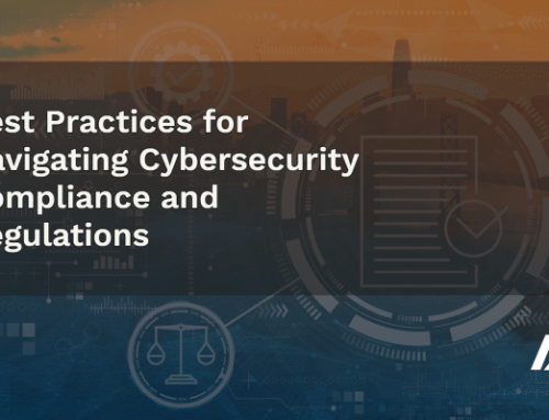 Best Practices for Navigating Cybersecurity Compliance and Regulations