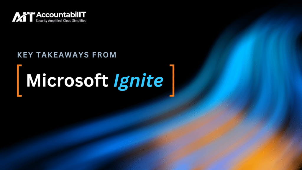 Microsoft Ignite 2024 Key Takeaways