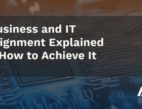 Business and IT Alignment Explained + How to Achieve It