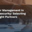 Vendor Management in Cybersecurity_ Selecting the Right Partners